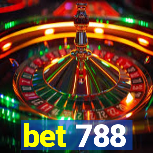 bet 788